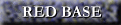 [Red Base]